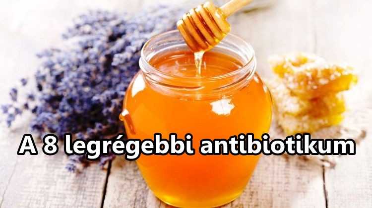 A 8 legrégebbi antibiotikum