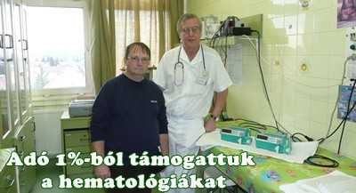 Adó 1 százalékból támogattuk a hematológiákat