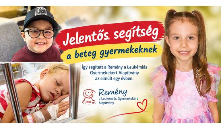 Jelentős segítség a beteg gyermekeknek: Így segített a Remény a Leukémiás Gyermekekért Alapítvány az elmúlt egy évben