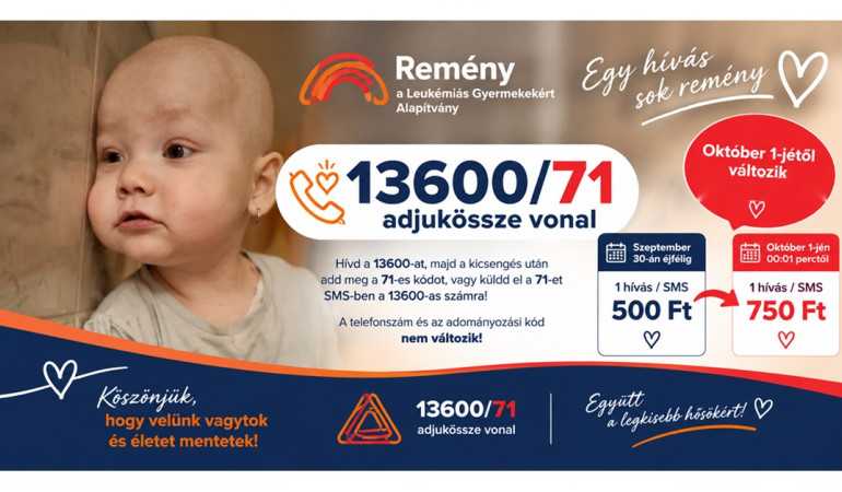 Október 1-jétől változik a Remény a Leukémiás Gyermekekért Alapítvány adománygyűjtő vonalának összege!