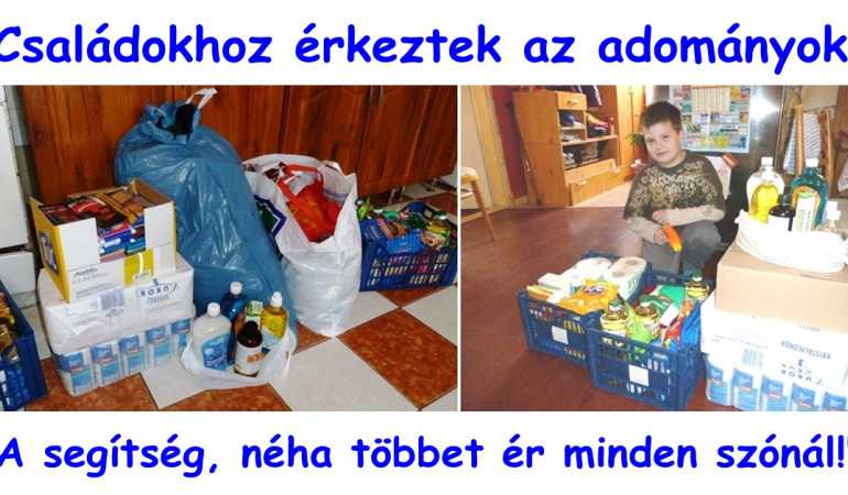 Családokhoz érkeztek az adományok