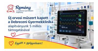 5 millió forinttal járultunk hozzá az új, életmentő betegőrző monitor beszerzéséhez a Debreceni Gyermekklinikára